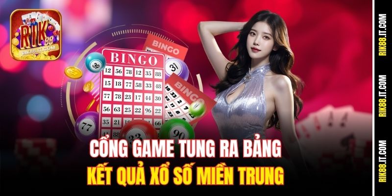 Bảng Thống Kê Xổ Số 3 Miền Rik88 – Bắt Đầu Của Con Số May Mắn 2 Cổng game tung ra bảng kết quả xổ số miền Trung
