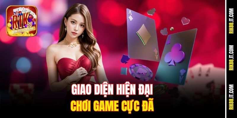 Hướng Dẫn Tải Game Bài Đổi Thưởng iOS Tại Rik88 Nhanh Chóng 1 Giao diện hiện đại chơi game cực đã